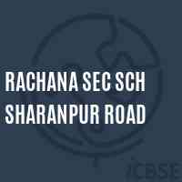 Rachana Sec Sch Sharanpur Road Secondary School Logo