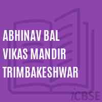 Abhinav Bal Vikas Mandir Trimbakeshwar Middle School Logo