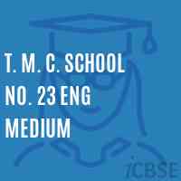 T. M. C. School No. 23 Eng Medium Logo