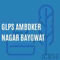 Glps Ambdker Nagar Baygwat Primary School Logo