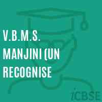 V.B.M.S. Manjini (Un Recognise Primary School Logo
