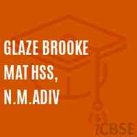 Glaze Brooke Mat Hss, N.M.Adiv Senior Secondary School Logo