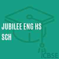 Jubilee Eng Hs Sch Secondary School Logo