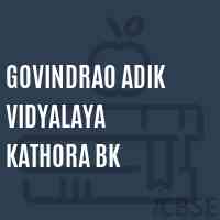 Govindrao Adik Vidyalaya Kathora Bk High School Logo