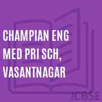 Champian Eng Med Pri Sch, Vasantnagar School Logo