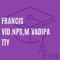 Francis Vid.Nps,M.Vadipatty Primary School Logo