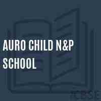 Auro Child N&p School Logo
