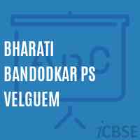 Bharati Bandodkar Ps Velguem Primary School Logo