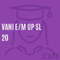 Vani E/m Up Sl 20 Middle School Logo