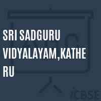 Sri Sadguru Vidyalayam,Katheru Secondary School Logo