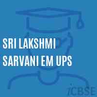 Sri Lakshmi Sarvani Em Ups Middle School Logo