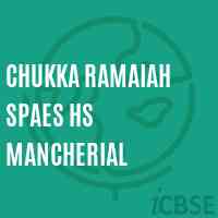 Chukka Ramaiah Spaes Hs Mancherial Secondary School Logo