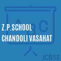 Z.P.School Chandoli Vasahat Logo