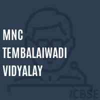 Mnc Tembalaiwadi Vidyalay Middle School Logo