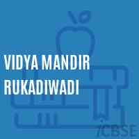 Vidya Mandir Rukadiwadi Primary School Logo