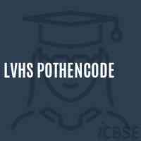 Lvhs Pothencode School Logo