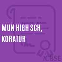 Mun High Sch, Koratur Secondary School Logo