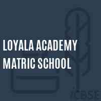 Loyala Academy Matric School Logo
