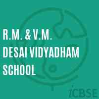 R.M. & V.M. Desai Vidyadham School Logo