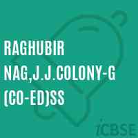 Raghubir Nag,J.J.Colony-G(Co-ed)SS Secondary School Logo