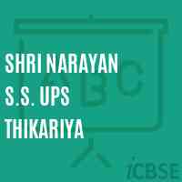 Shri Narayan S.S. Ups Thikariya Senior Secondary School Logo