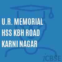 U.R. Memorial Hss Kbh Road Karni Nagar Senior Secondary School Logo