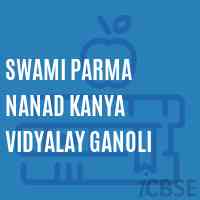 Swami Parma Nanad Kanya Vidyalay Ganoli Secondary School Logo