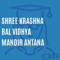 Shree Krashna Bal Vidhya Mandir Antana Middle School Logo