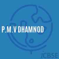P.M.V Dhamnod Middle School Logo