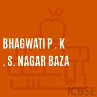 Bhagwati P . K . S. Nagar Baza Primary School Logo
