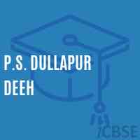 P.S. Dullapur Deeh Primary School Logo