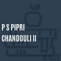 P S Pipri Chandouli Ii Primary School Logo