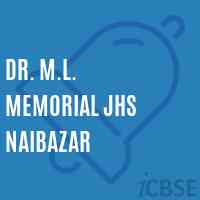 Dr. M.L. Memorial Jhs Naibazar Middle School Logo