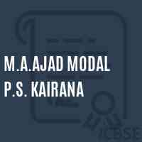 M.A.Ajad Modal P.S. Kairana Primary School Logo
