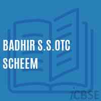 Badhir S.S.Otc Scheem Senior Secondary School Logo