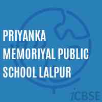 Priyanka Memoriyal Public School Lalpur Logo