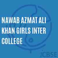 Nawab Azmat Ali Khan Girls Inter College High School Logo