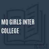 Mq Girls Inter College Senior Secondary School Logo