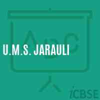 U.M.S. Jarauli Middle School Logo