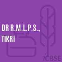 Dr R.M.L.P.S., Tikri Primary School Logo
