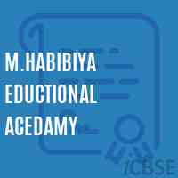 M.Habibiya Eductional Acedamy Primary School Logo