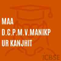 Maa D.C.P.M.V.Manikpur Kanjhit Middle School Logo