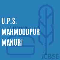 U.P.S. Mahmoodpur Manuri Middle School Logo