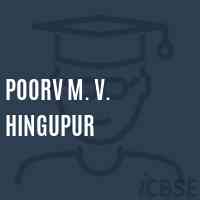 Poorv M. V. Hingupur Middle School Logo
