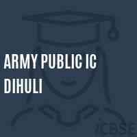 ARMY PUBLIC IC Dihuli Senior Secondary School Logo