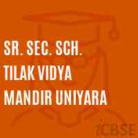 Sr. Sec. Sch. Tilak Vidya Mandir Uniyara Senior Secondary School Logo