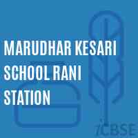 Marudhar Kesari School Rani Station Logo