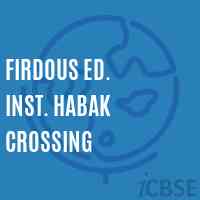 Firdous Ed. Inst. Habak Crossing Primary School Logo