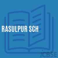 Rasulpur Sch Primary School Logo