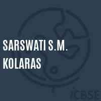 Sarswati S.M. Kolaras Middle School Logo
